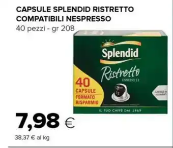 Tigre CAPSULE SPLENDID RISTRETTO COMPATIBILI NESPRESSO 40 pezzi - gr 208 offerta