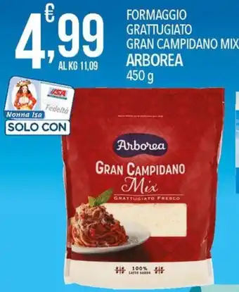Iper Nonna Isa FORMAGGIO GRATTUGIATO GRAN CAMPIDANO MIX ARBOREA 450 g offerta