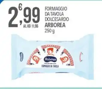 FORMAGGIO DA TAVOLA DOLCESARDO ARBOREA 250 g