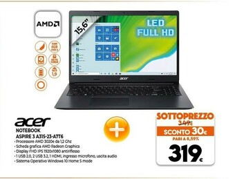 Expert Acer Aspire 3 A315-23-A7T6 Computer Portatile 39,6 Cm (15.6") 1920 X 1080 Pixel AMD Athlon 4 GB DDR4-SDRAM 128 GB SSD Wi-Fi 5 offerta