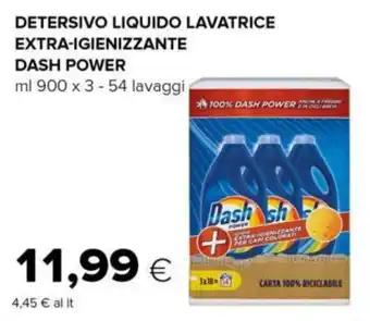 Tigre DETERSIVO LIQUIDO LAVATRICE EXTRA-IGIENIZZANTE DASH POWER ml 900 x 3-54 lavaggi offerta