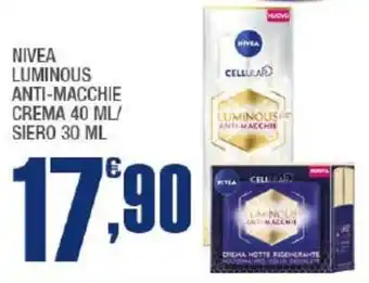 Splendidi e Splendenti NIVEA LUMINOUS ANTI-MACCHIE CREMA 40 ML/ SIERO 30 ML offerta