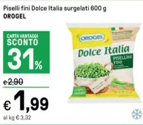 Iper La Grande Piselli fini Dolce Italia surgelati 600 g OROGEL offerta