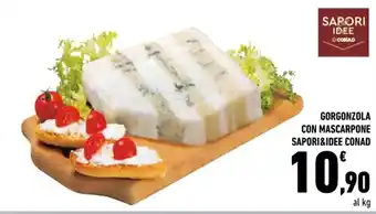 Conad City GORGONZOLA CON MASCARPONE SAPORI&IDEE CONAD offerta