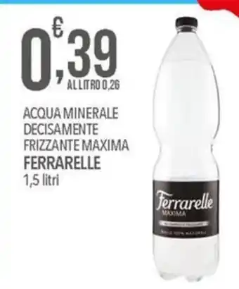 ACQUA MINERALE DECISAMENTE FRIZZANTE MAXIMA FERRARELLE 1,5 litri