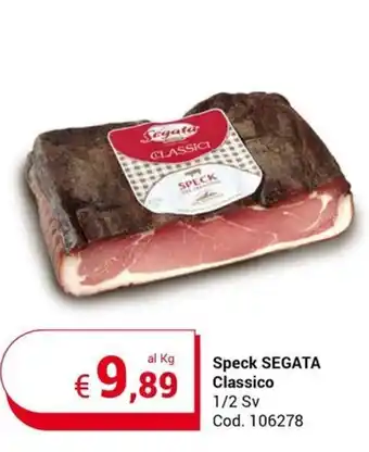 Centro Cash Speck SEGATA Classico 1/2 Sv offerta