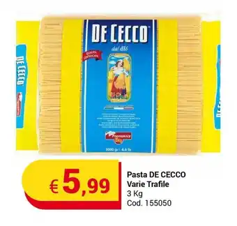 Centro Cash Pasta DE CECCO Varie Trafile 3 kg offerta