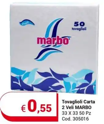 Centro Cash Tovaglioli Carta 2 Veli MARBO 33 X 33 50 Pz offerta