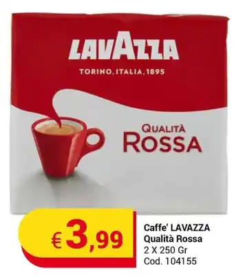 Centro Cash Caffe' LAVAZZA Qualità Rossa 2 X 250 Gr offerta