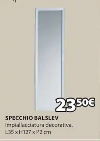 JYSK SPECCHIO BALSLEV offerta