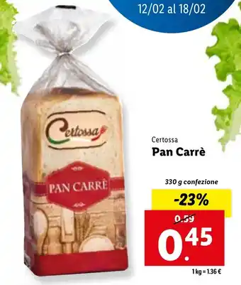Lidl Certossa Pan Carrè 330 g confezione offerta