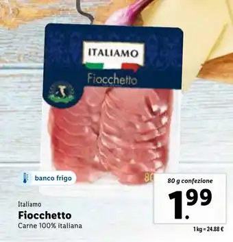 Lidl Italiamo Fiocchetto 80 g confezione offerta