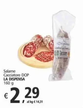 Alter Discount Salame Cacciatore DOP LA DISPENSA 160 g offerta