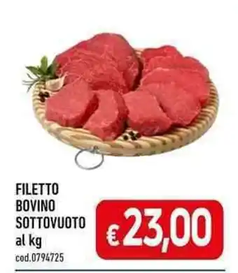 C+C maxigross FILETTO BOVINO SOTTOVUOTO al kg offerta