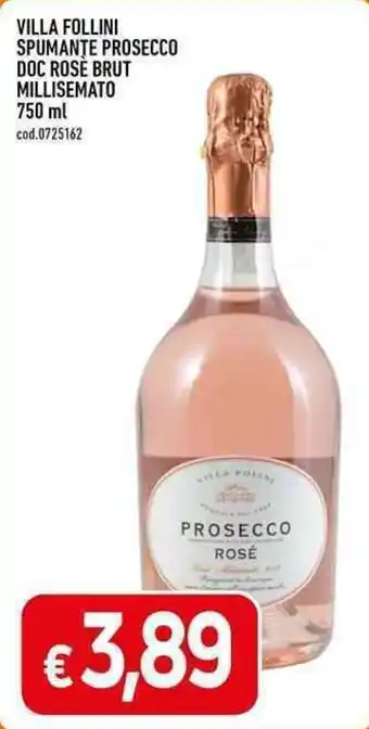 VILLA FOLLINI SPUMANTE PROSECCO DOC ROSÉ BRUT MILLISEMATO 750 ml