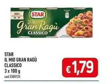 C+C maxigross STAR IL MIO GRAN RAGÙ CLASSICO 3 x 100 g offerta