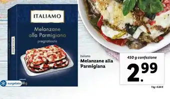Lidl Italiamo Melanzane alla Parmigiana 450 g confezione offerta