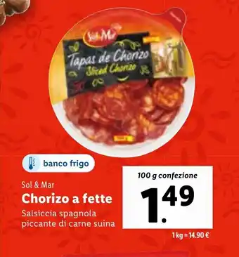 Lidl Sol & Mar Chorizo a fette 100 g confezione offerta