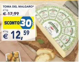 Esselunga TOMA DEL MALGARO offerta