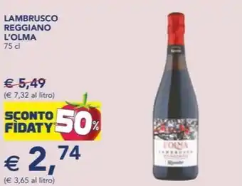 Esselunga LAMBRUSCO REGGIANO L'OLMA 75 cl offerta