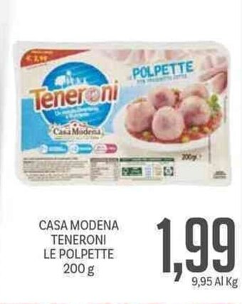 Supermercati Piccolo Casa Modena Teneroni Le Polpette 200 g offerta