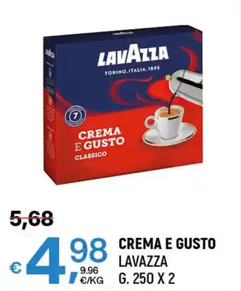 A&O CREMA E GUSTO LAVAZZA G. 250 X 2 offerta