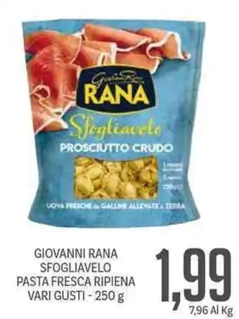 Supermercati Piccolo Giovanni Rana Sfogliavelo Pasta Fresca Ripiena Vari Gusti 250 g offerta