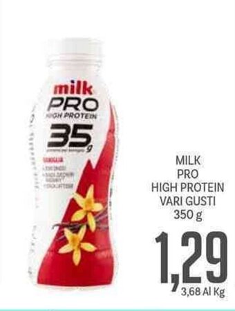 Supermercati Piccolo Milk Pro High Protein Vari Gusti 350 g offerta