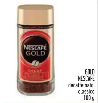 Conad GOLD NESCAFÉ decaffeinato, classico 100 g offerta