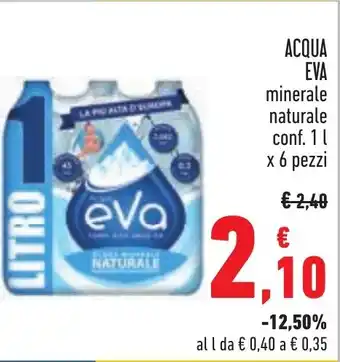 Conad ACQUA EVA minerale naturale conf. 1 l x 6 pezzi offerta