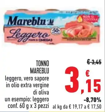 Conad TONNO MAREBLU leggero, vero sapore in olio extra vergine di oliva conf. 60 g x 3 pezzi offerta
