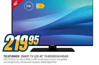 Sinergy TELEFUNKEN SMART TV LED 40" TE40550G54V4DA/E offerta