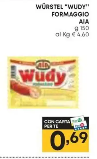 Panorama WÜRSTEL "WUDY" FORMAGGIO AIA g 150 offerta