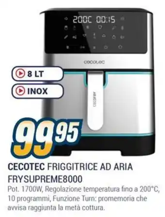 Sinergy CECOTEC FRIGGITRICE AD ARIA FRYSUPREME8000 offerta