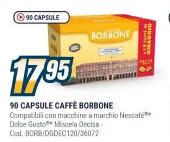 Sinergy 90 CAPSULE CAFFÈ BORBONE offerta