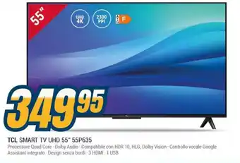 Sinergy TCL SMART TV UHD 55" 55P635 offerta