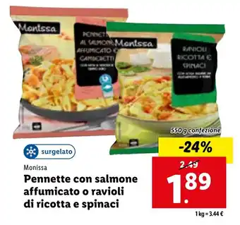 Lidl Monissa Pennette con salmone affumicato o ravioli di ricotta e spinaci 550 g confezione offerta
