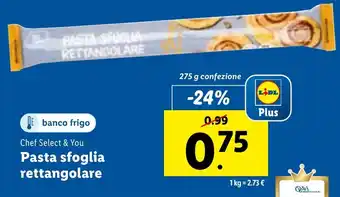 Lidl Chef Select & You Pasta sfoglia rettangolare 275 g confezione offerta
