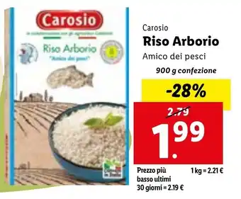 Lidl Carosio Riso Arborio Amico dei pesci 900 g confezione offerta