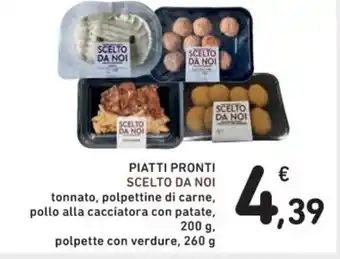 Spazio Conad PIATTI PRONTI SCELTO DA NOI 200 g offerta