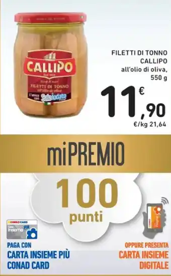 Spazio Conad FILETTI DI TONNO CALLIPO all'olio di oliva, 550 g offerta