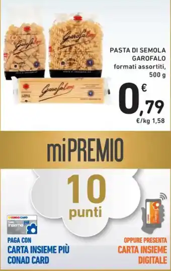 Spazio Conad PASTA DI SEMOLA GAROFALO formati assortiti, 500 g offerta