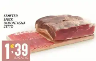 Sisa SENFTER SPECK DI MONTAGNA L'ETTO offerta