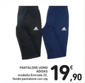 Spazio Conad PANTALONE UOMO ADIDAS modello Entrada 22, fondo pantalone con zip offerta