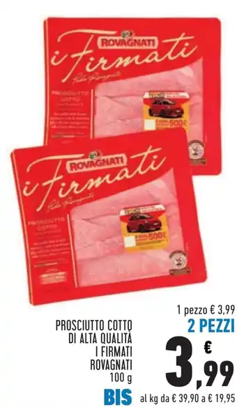 Conad PROSCIUTTO COTTO DI ALTA QUALITÀ I FIRMATI ROVAGNATI 100 g offerta