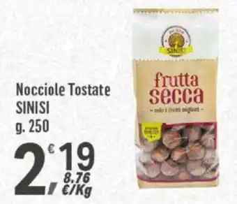 Supermercati Dok Nocciole Tostate SINISI g. 250 offerta