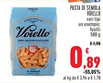 Conad Margherita PASTA DI SEMOLA VOIELLO vari tipi 500 g offerta