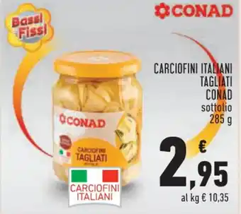 Conad Margherita CARCIOFINI ITALIANI TAGLIATI CONAD sottolio 285 g offerta
