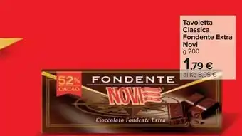 Carrefour Market Novi Tavoletta Classica Fondente Extr offerta