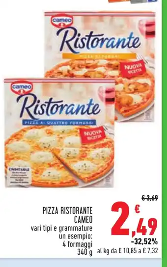 Conad PIZZA RISTORANTE CAMEO vari tipi e grammature 4 formaggi 340 g offerta